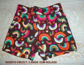 SHORTS CIRCO T. 3 IMPortado